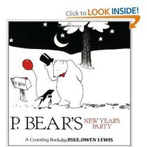 P. Bear's New Years Party: A Counting Book