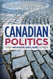 Canadian Politics, 5th Edition