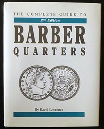 The Complete Guide to Barber Quarters