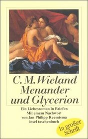 Menander und Glycerion. Grodruck. Ein Liebesroman in Briefen.