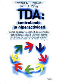 Tda: Controlando LA Hiperactividad