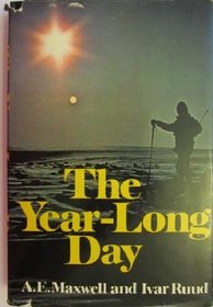 The Year-Long Day: One Man's Arctic