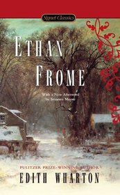 Ethan Frome (Signet Classics)