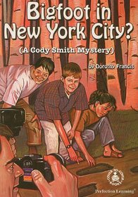 Bigfoot in New York City? (Cover-To-Cover Novels)