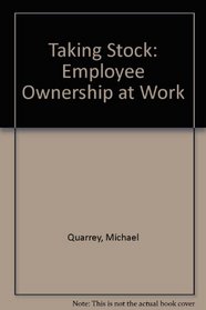 Taking Stock: Employee Ownership at Work