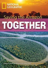 Saving the Amazon: 2600 Headwords (Footprint Reading Library)