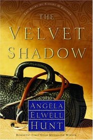 The Velvet Shadow (Heirs of Cahira O'Connor, Bk 3)