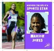 Marion Jones (Discover the Life of a Sports Star II)