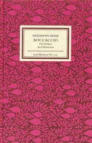 Boccaccio. Der Dichter des Dekameron.