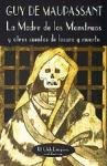 Madre de Los Monstruos y Otros Cuentos de Locura y (Spanish Edition)