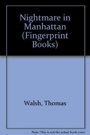 Nightmare in Manhattan (Fingerprint Books)