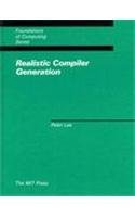 Realistic Compiler Generation (Foundations of Computing)