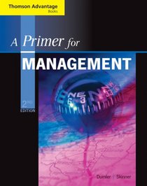 Cengage Advantage Books: A Primer for Management (with InfoTrac  Printed Access Card)