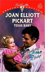 Texas Baby (Family Men, Bk 4) (That's My Baby!) (Silhouette Special Edition, No 1141)