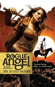 The Spirit Banner (Rogue Angel, Bk 22)