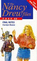 The Nancy Drew Files 65: Final Notes (The Nancy Drew Files)