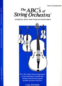 The ABCs of String Orchestra - Piano Accompaniment part