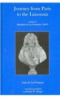 Journey from Paris to the Limousin: Letters to Madame De La Fontaine (1663)