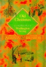 Old Christmas: From the Sketchbook of Washington Irving
