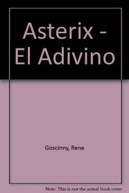Asterix - El Adivino (Spanish Edition)