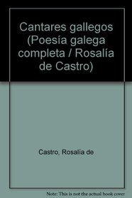 Poesia galega completa (Clasicos galegos)