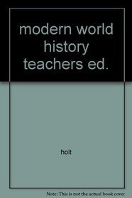 modern world history teachers ed.