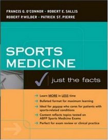 Sports Medicine: Justs the Facts