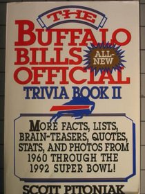 The Buffalo Bills Official All-New Trivia Book II