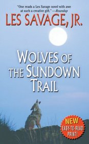 Wolves of the Sundown Trail (Leisure Western)