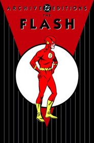 The Flash Archives, Vol. 5 (Archive Editions (Graphic Novels))