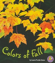 Colors of Fall (A+ Books: Colors All Around)