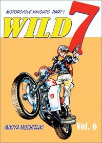 Wild 7, Volume 6 (NFSUK)