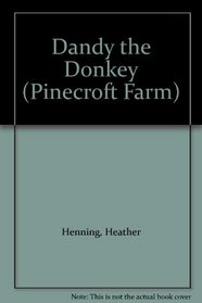 Dandy the Donkey (Pinecroft Farm)