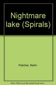 Nightmare lake (Spirals)