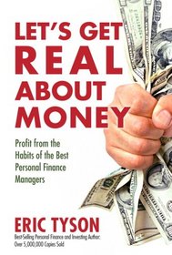 Let's Get Real About Money!: Profit from the Habits of the Best Personal Finance Managers