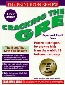 Cracking the GRE, 1999 Edition (Princeton Review: Cracking the GRE)