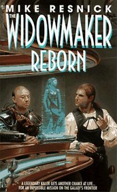 The Widowmaker Reborn (Widowmaker, Bk 2)