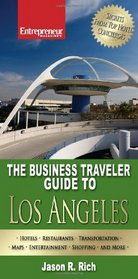 The Business Traveler Guide to Los Angeles (Business Traveler Guides)