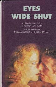 Eyes Wide Shut Rien Qu Un Reve