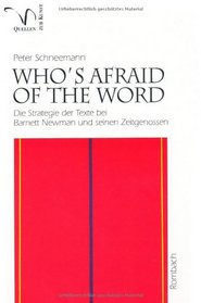 Who's afraid of the word?: Die Strategie der Texte bei Barnett Newman und seinen Zeitgenossen (Rombach Wissenschaft) (German Edition)