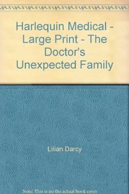 The Doctor's Unexpected Family (Glenfallon, Bk 3) (Large Print)