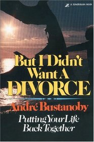 But I Didn't Want a Divorce