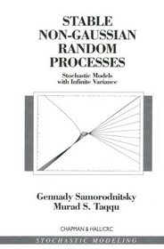 Stable Non-Gaussian Random Processes: Stochastic Models with Infinite Variance