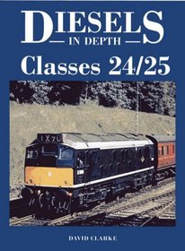 Classes 24/25 (Diesels in Depth)