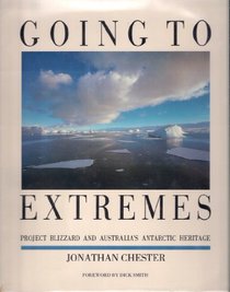 Going to Extremes: Project Blizzard and Australia's Antarctic Heritage