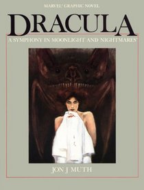 Dracula a Symphony In Moonlight (Marvel graphic novel)