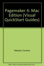 Pagemaker 4: Mac Edition (Visual QuickStart Guide)
