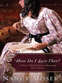 How Do I Love Thee? (Large Print)