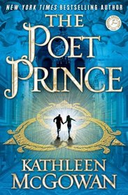 The Poet Prince (Magdalene Line, Bk 3)