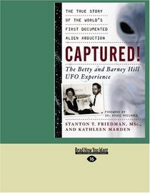 Captured! (EasyRead Large Edition): The Betty and Barney Hill UFO Experience
